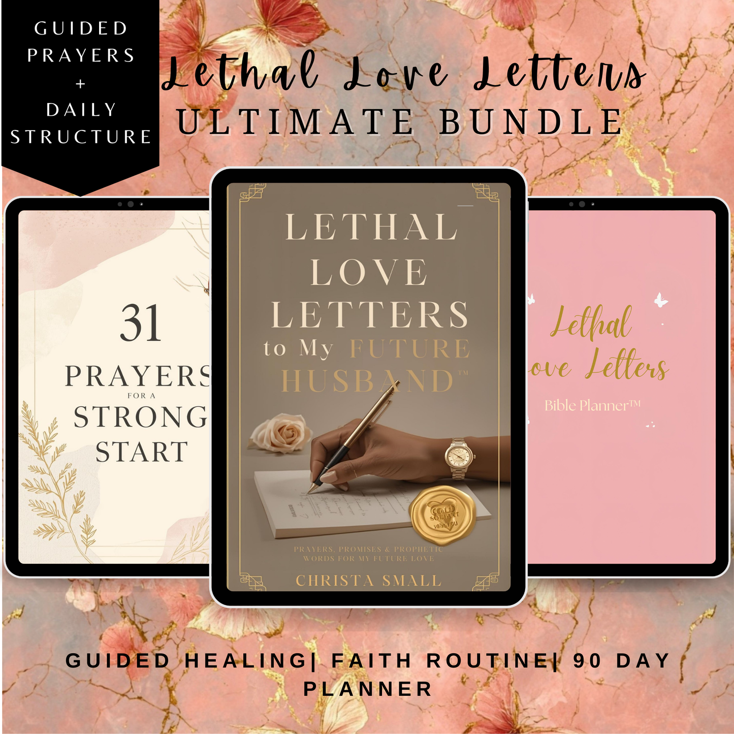 Lethal Love Letters™ Faith & Femininity Bundle – 2 Prayer Books + 90-Day Bible Planner